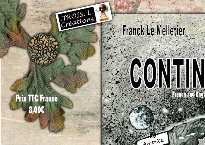 CONTINENTAL - Un conte écologique de Franck Le Melletier - Illustrations Serge Mogère